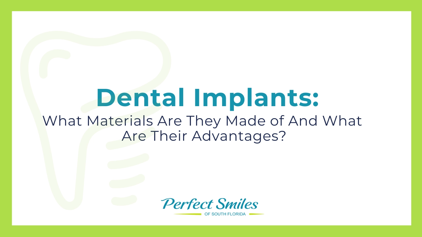 What Are Dental Implants Made Of